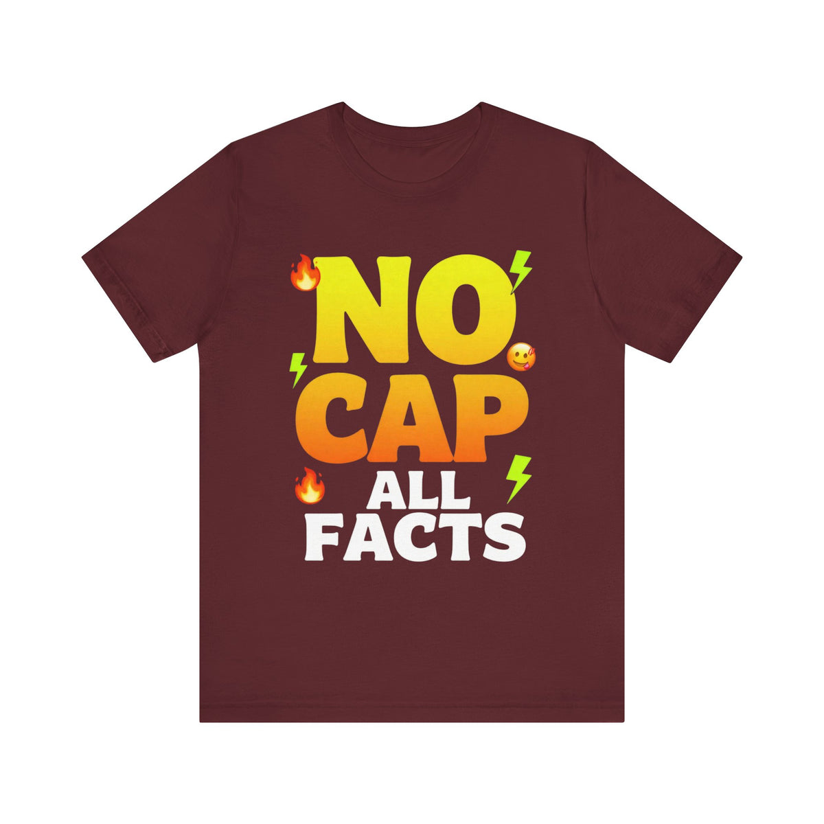 No Cap All Facts T-Shirt