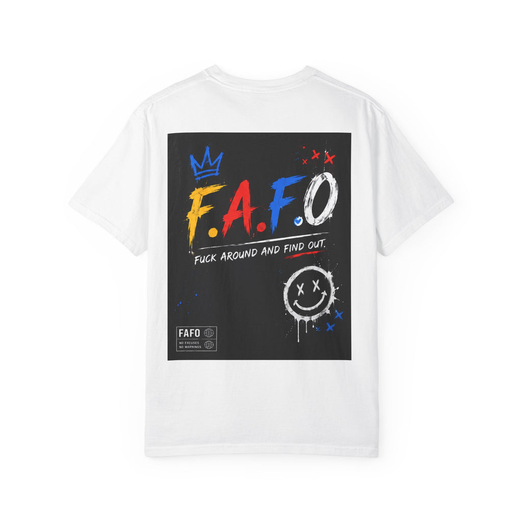 FAFO Graphic T-Shirt — 'Fuck Around and Find Out' Streetwear Tee