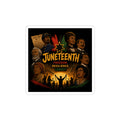 Juneteenth Freedom Sticker — Kiss-Cut Celebration Decal