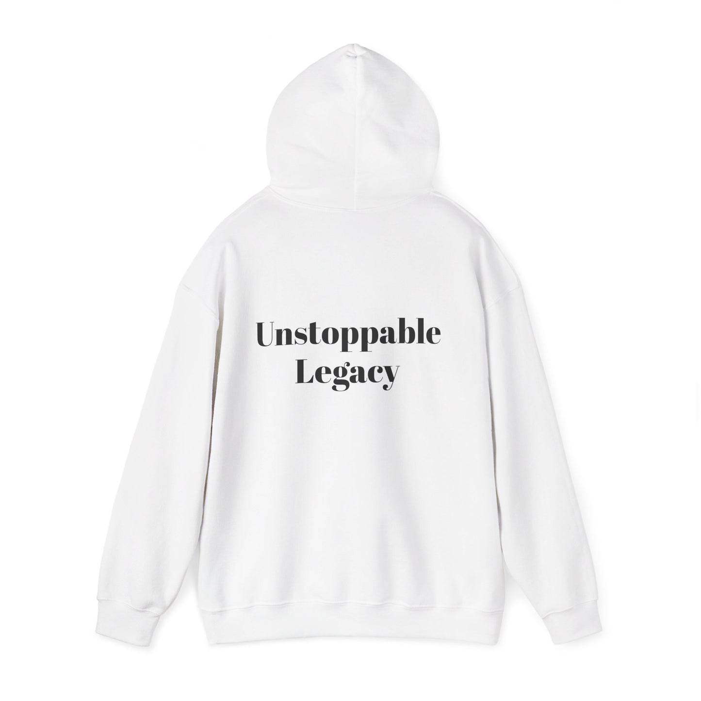 Unstoppable Legacy Hoodie