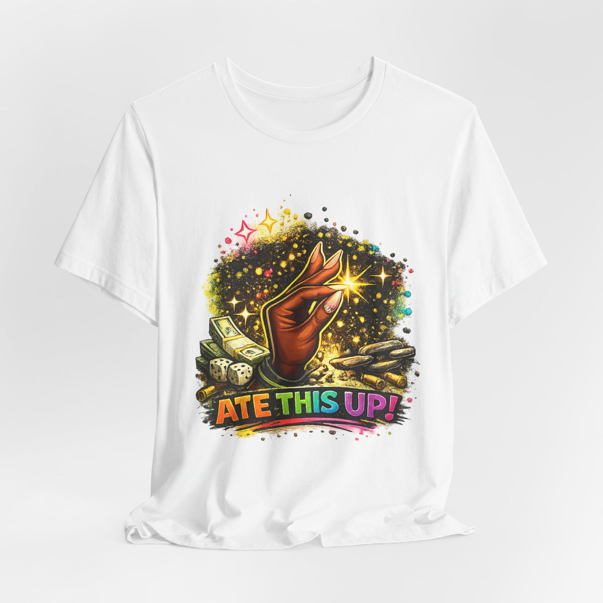 Ate This Up! Graphic T-shirt