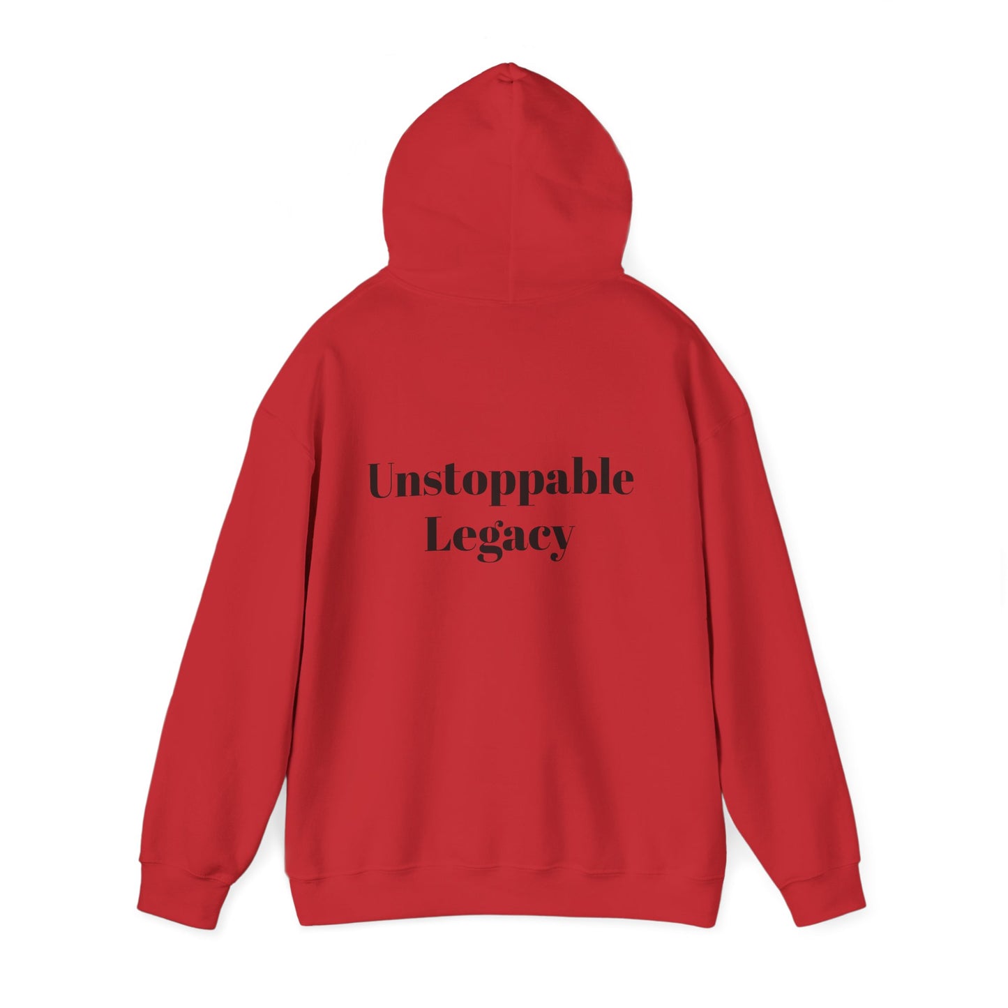 Unstoppable Legacy Hoodie