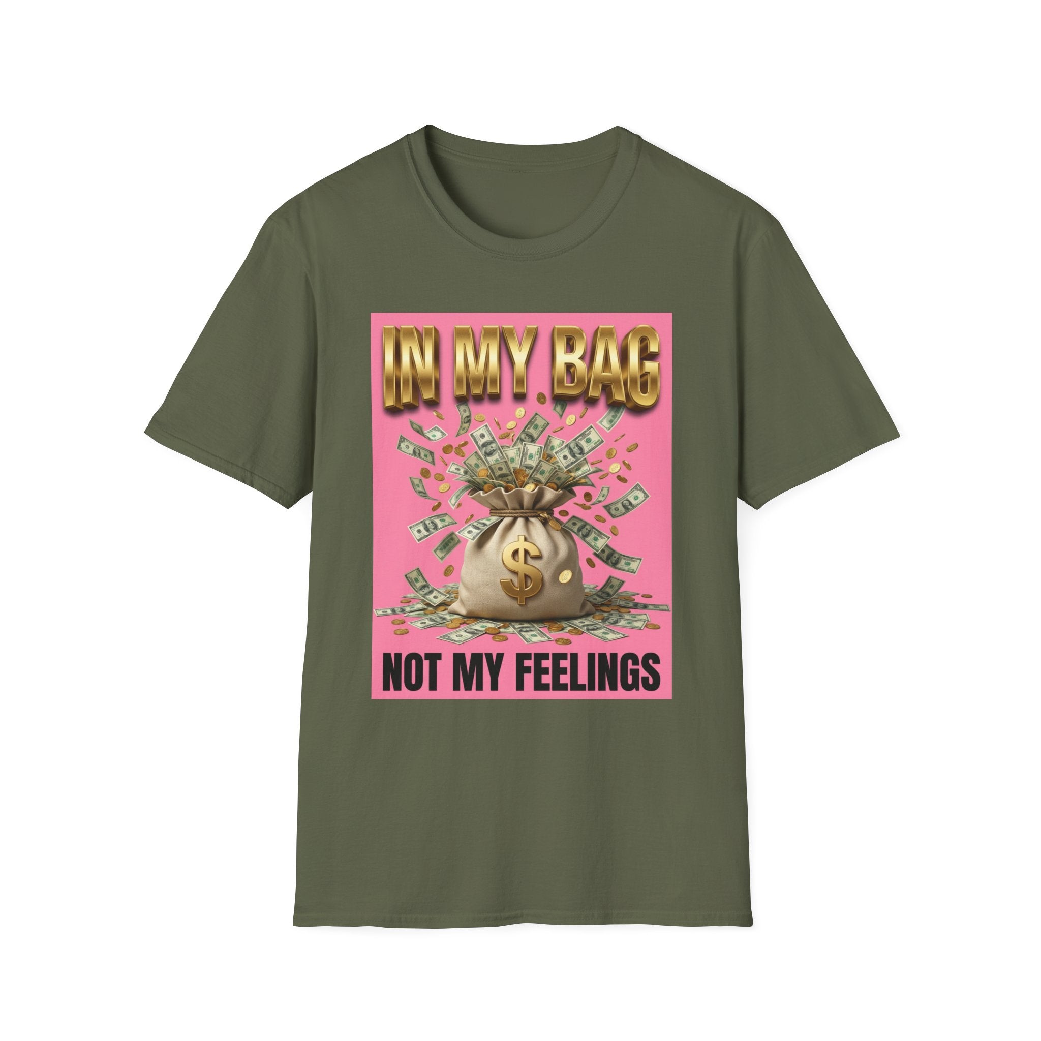 T-Shirt — "In My Bag, Not My Feelings" Pink Money Graphic Tee