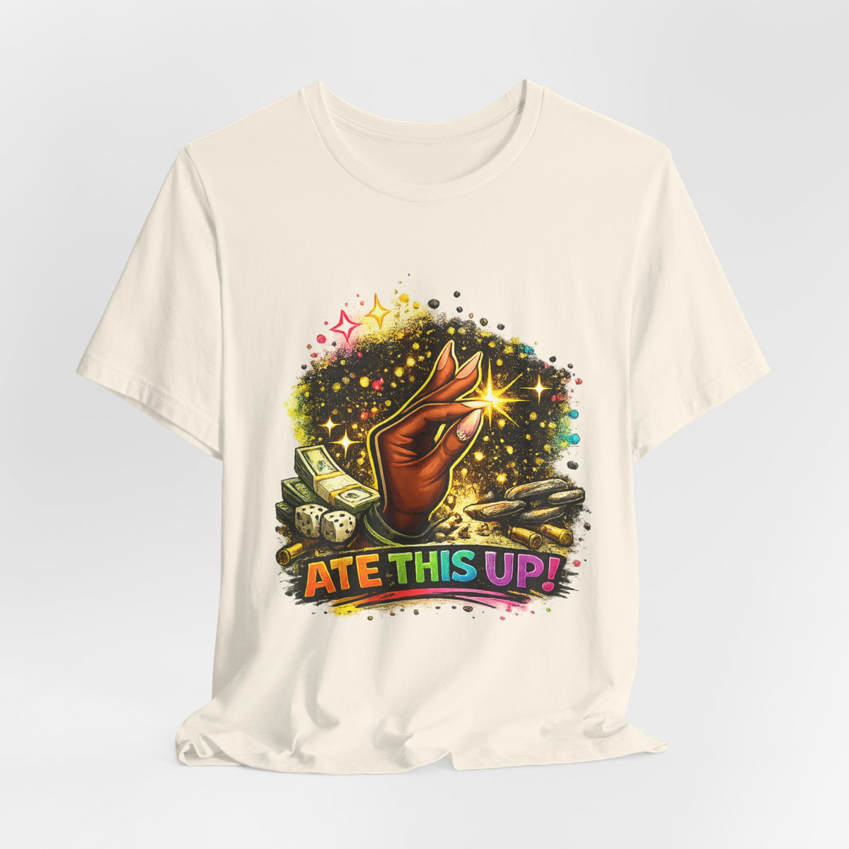 Ate This Up! Graphic T-shirt