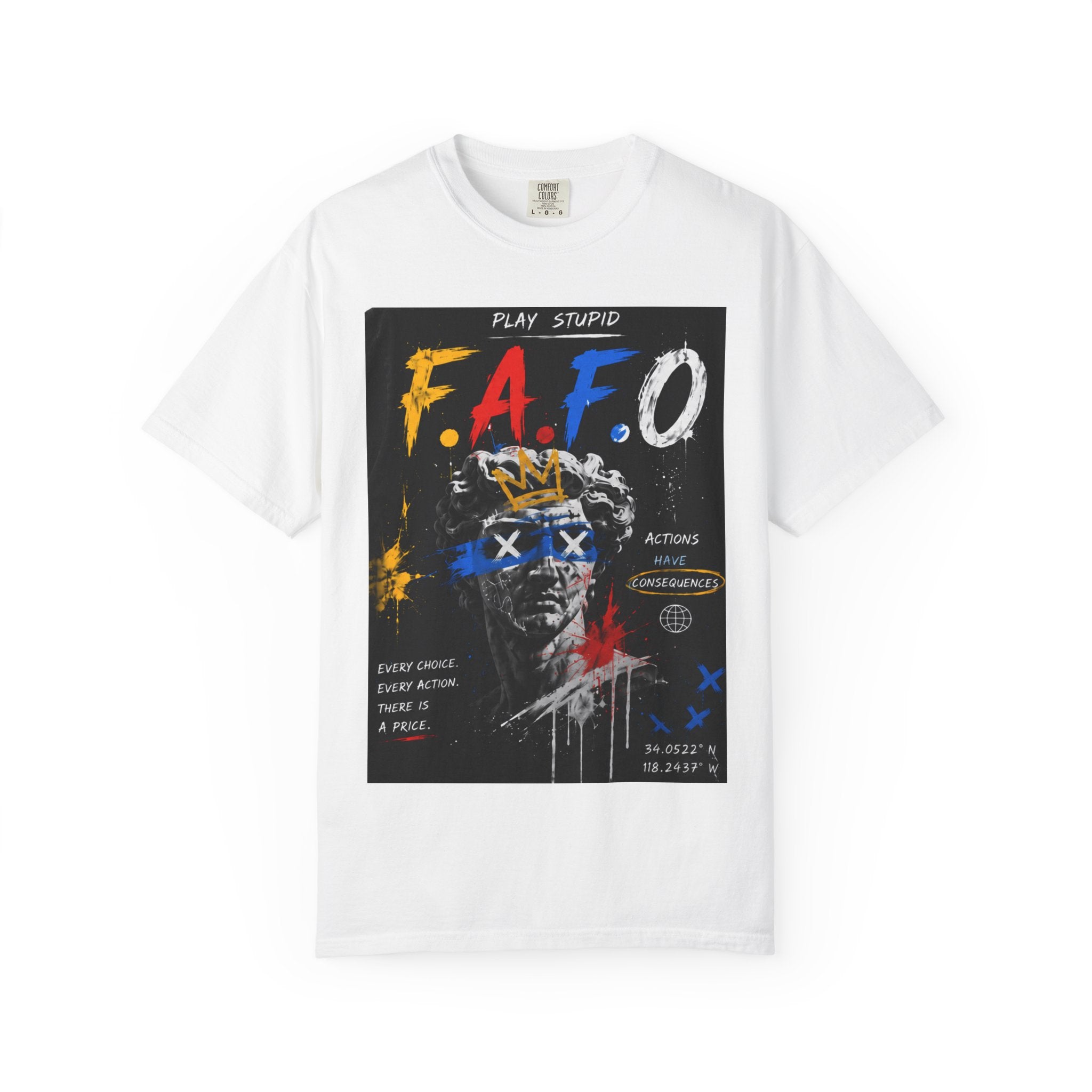 FAFO Graphic T-Shirt — 'Fuck Around and Find Out' Streetwear Tee