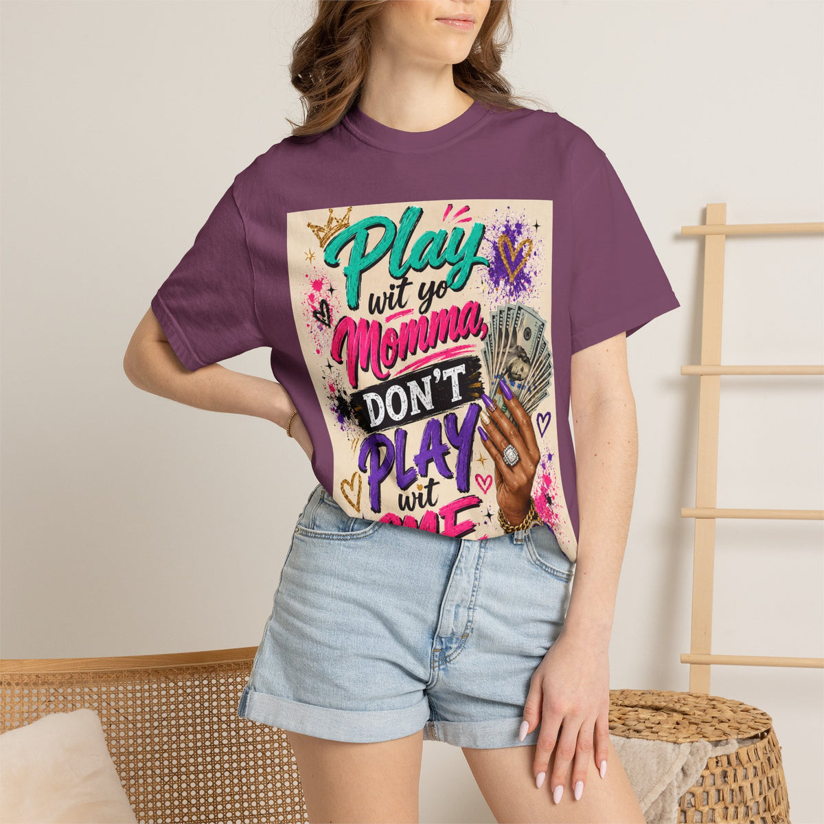 Play Wit Yo Momma Don’t Play Wit Me T-Shirt