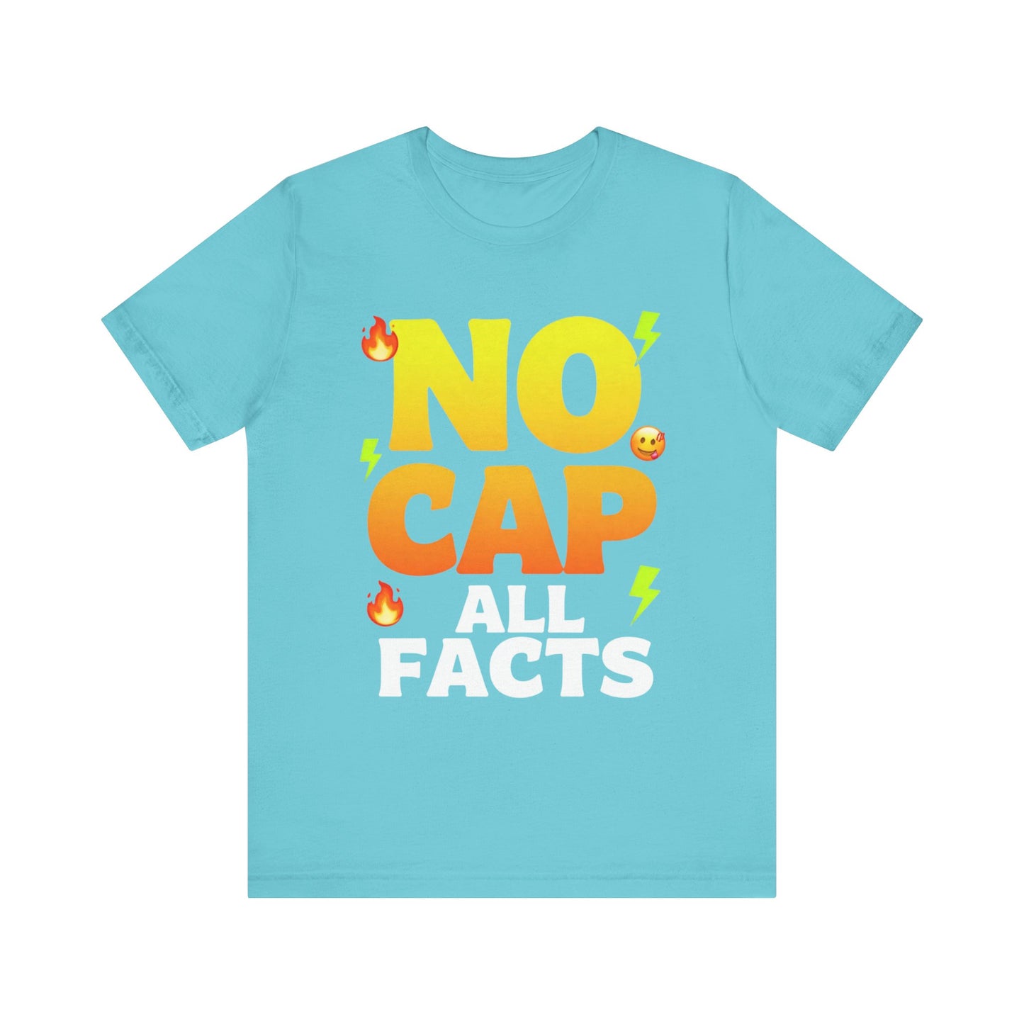 No Cap All Facts T-Shirt | Bold Emoji Text Graphic Tee