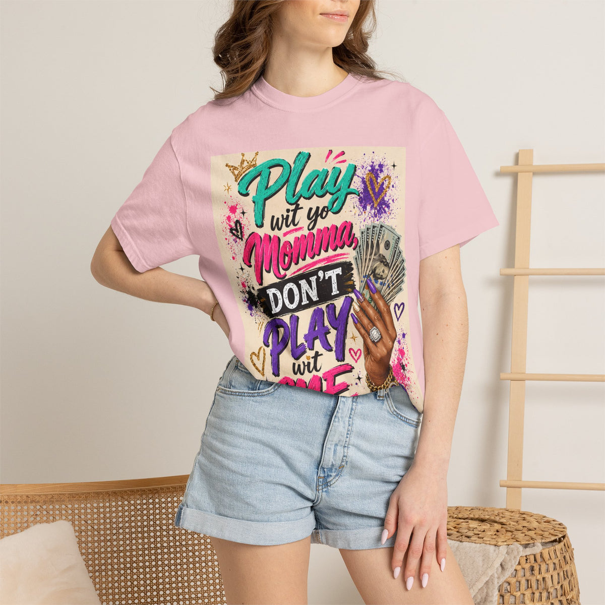 Play Wit Yo Momma Don’t Play Wit Me T-Shirt