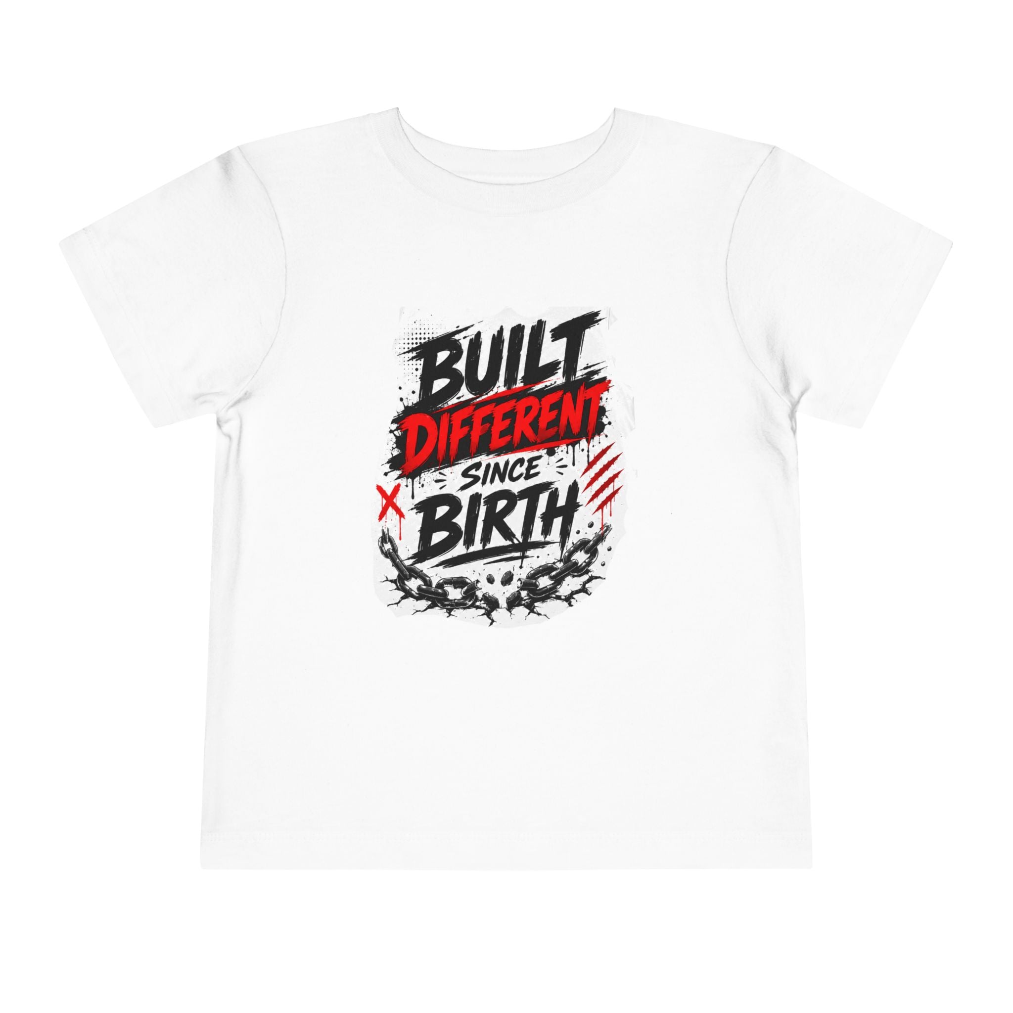 Built Different Since Birth Toddler Tee