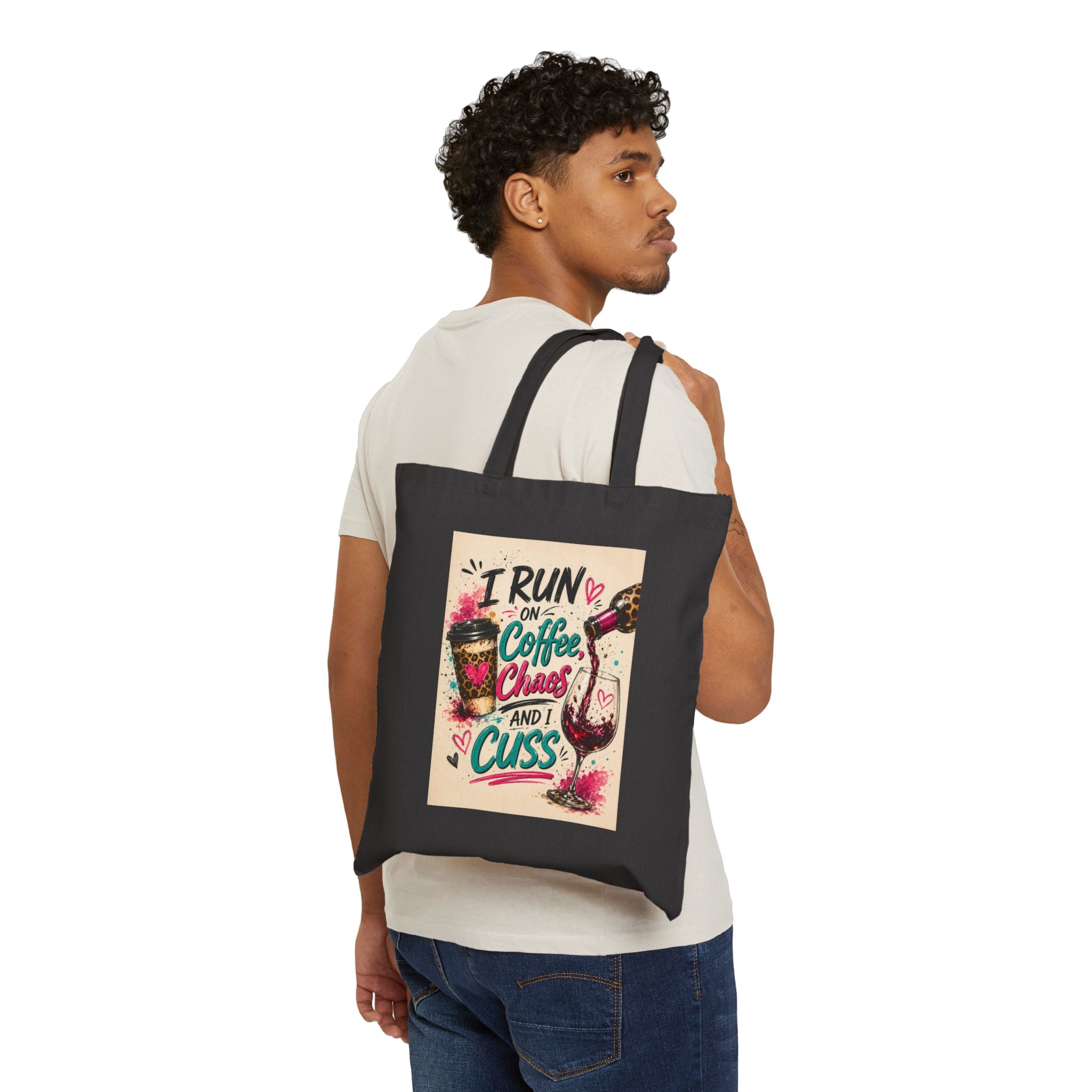 Tote Bag — "I Run on Coffee, Chaos and I Cuss" Funny Canvas Tote