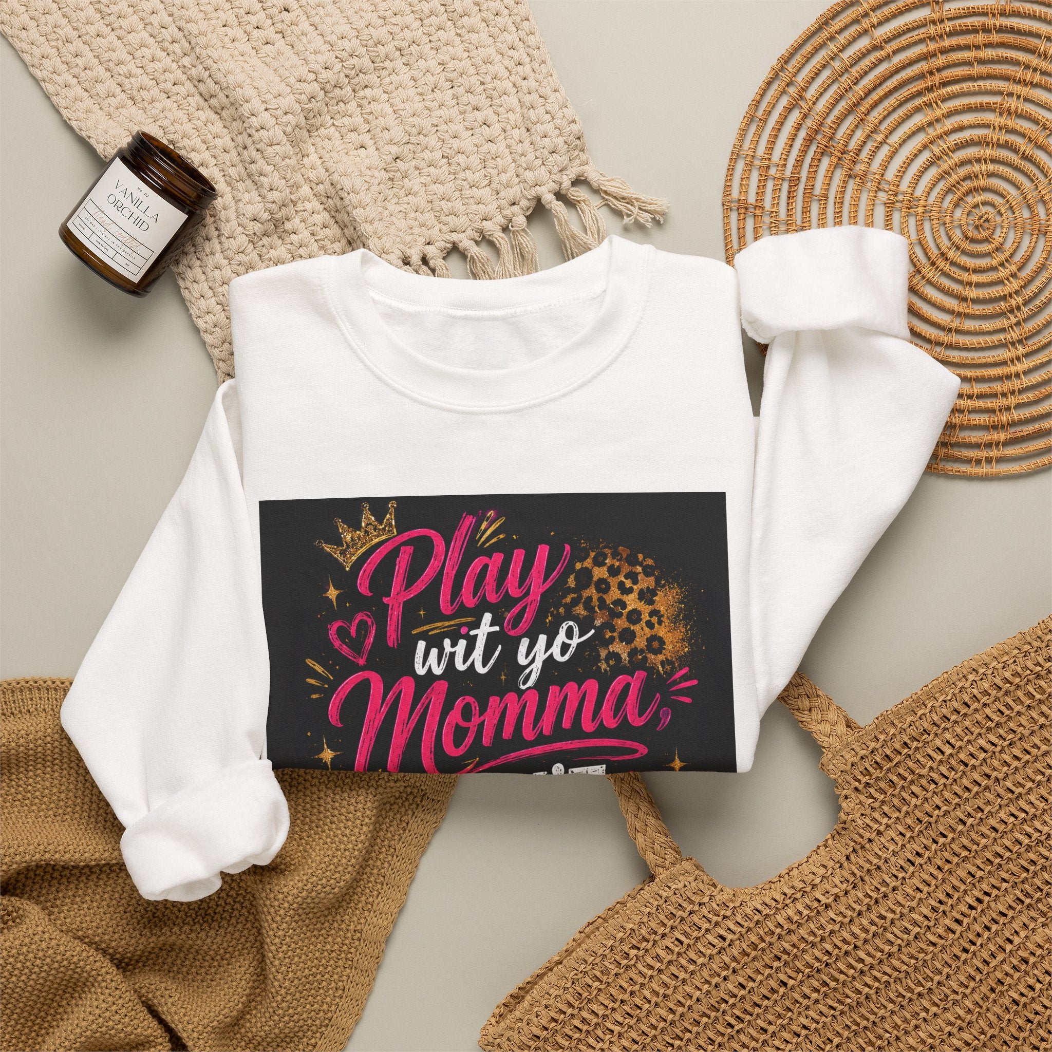 Play Wit Yo Momma Don't Play Wit Me Sweatshirt — Leopard Accent Crewneck