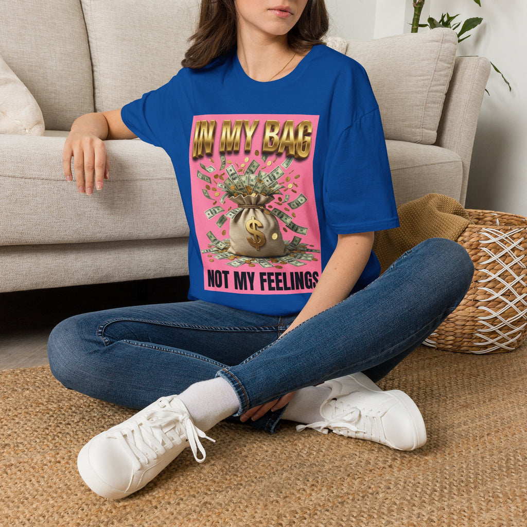 T-Shirt — "In My Bag, Not My Feelings" Pink Money Graphic Tee
