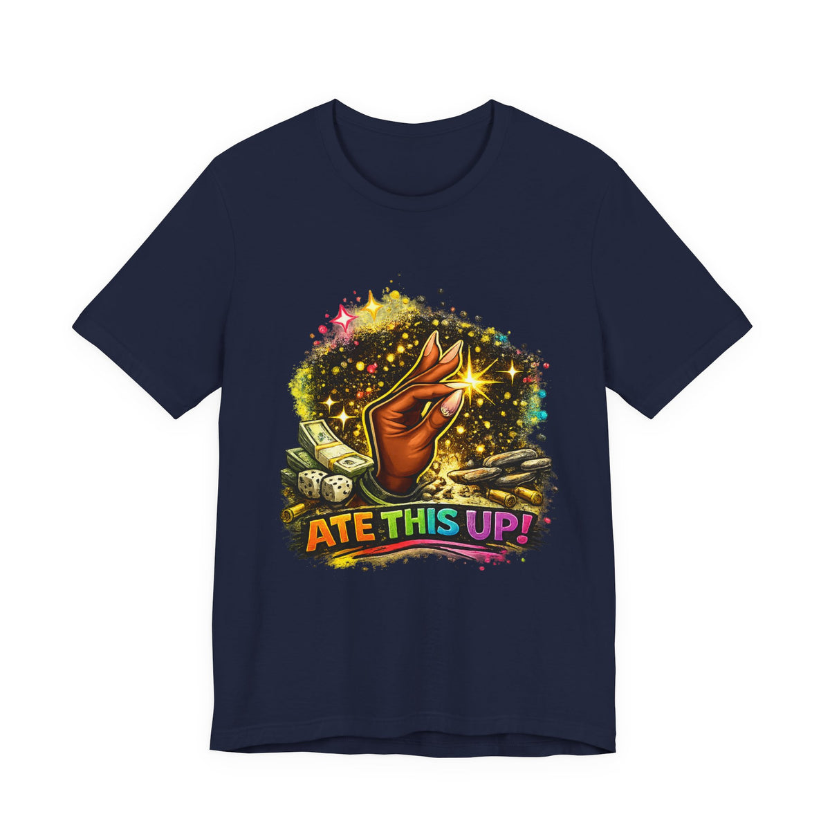 Ate This Up! Graphic T-shirt