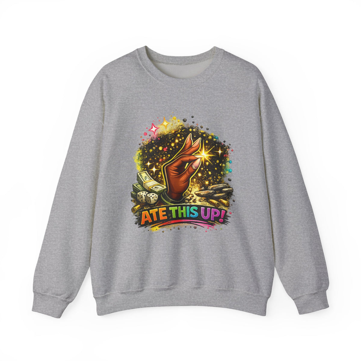 "Ate This Up!' Sweatshirt