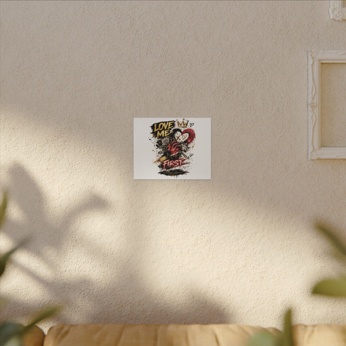 Love Me First Canvas Wall Art