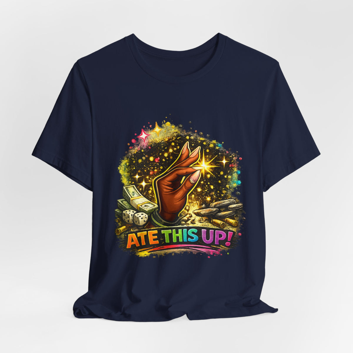 Ate This Up! Graphic T-shirt
