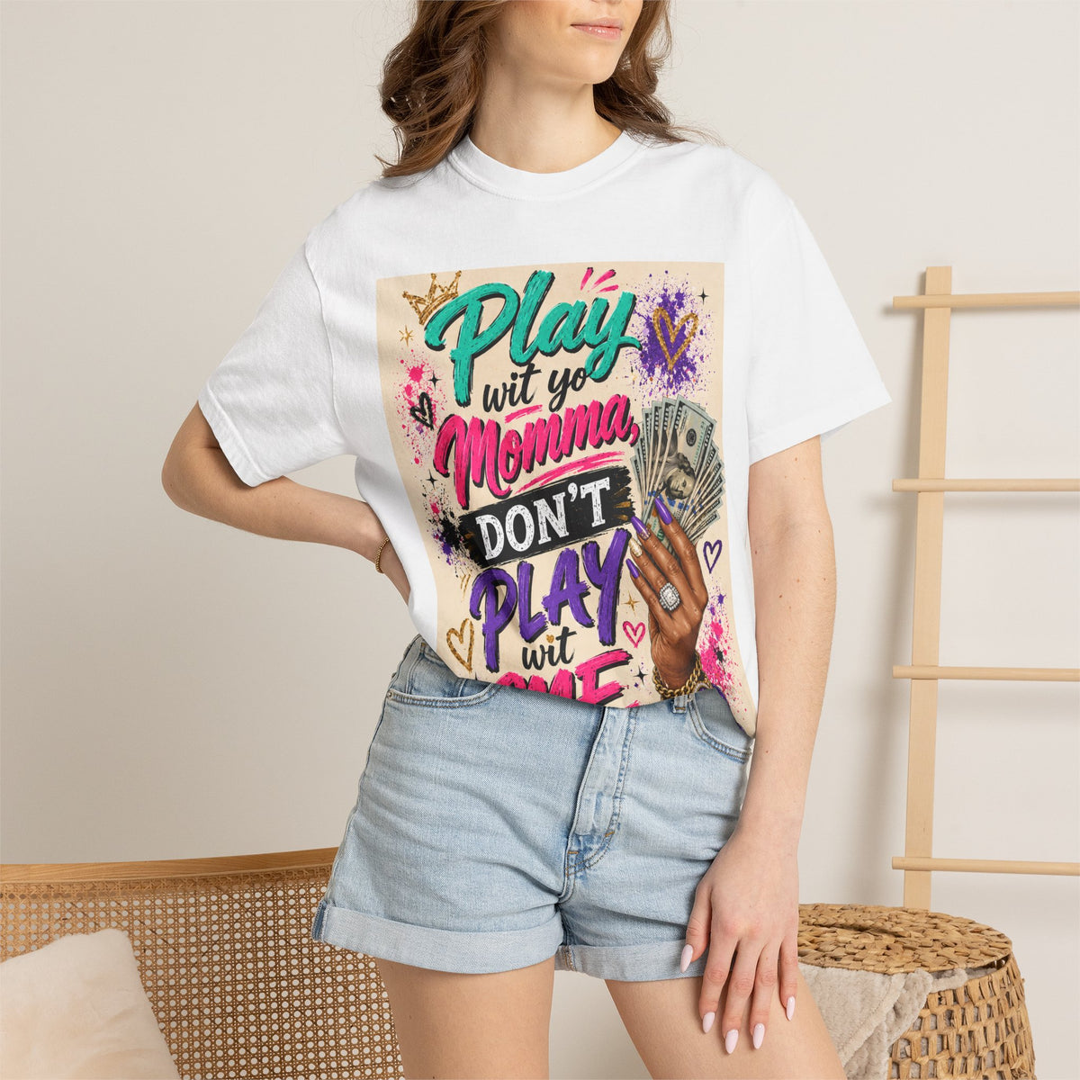 Play Wit Yo Momma Don’t Play Wit Me T-Shirt