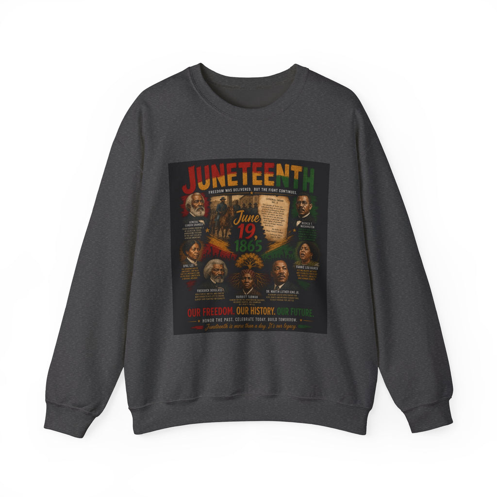 Juneteenth Crewneck Sweatshirt — "Unstoppable Legacy" Commemorative Jun 19 1865 Design