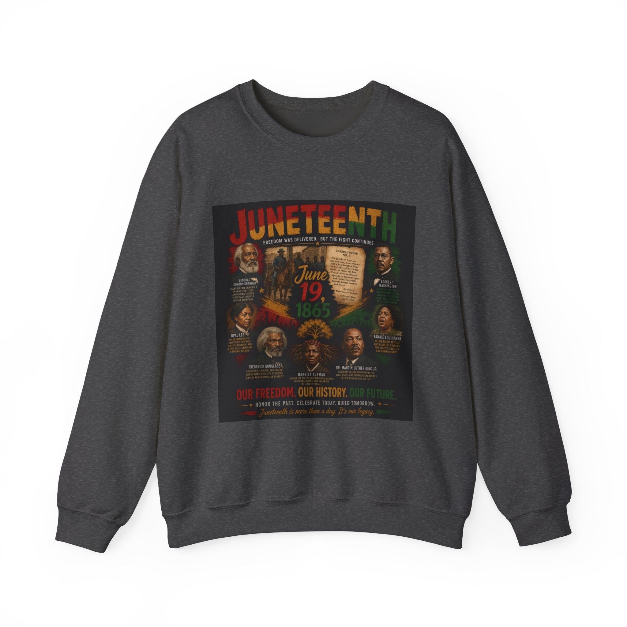 Juneteenth Crewneck Sweatshirt — "Unstoppable Legacy" Commemorative Jun 19 1865 Design