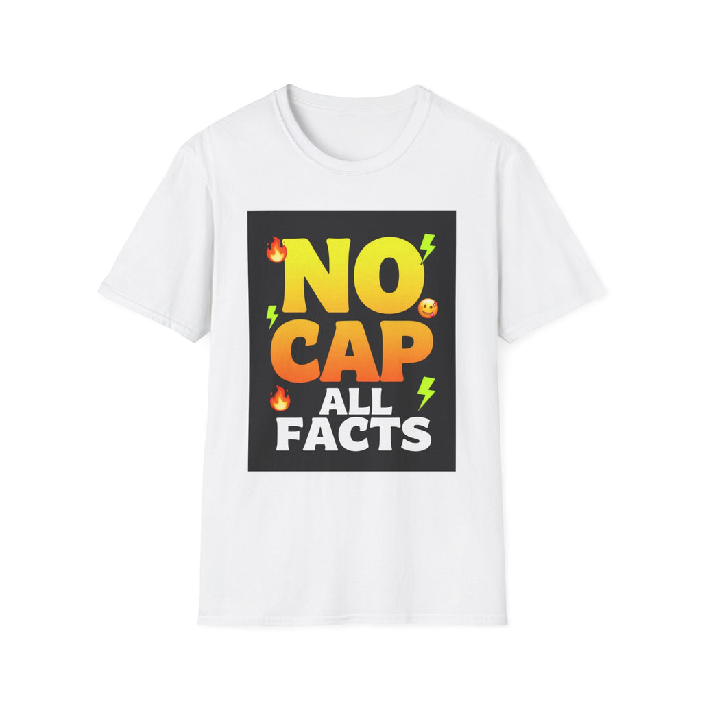 No Cap T-Shirt — "No Cap, All Facts" Bold Graphic Tee