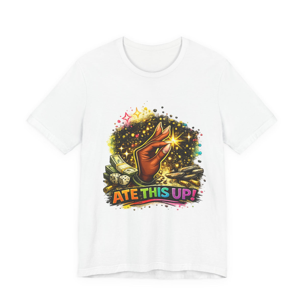 Ate This Up! Graphic T-shirt