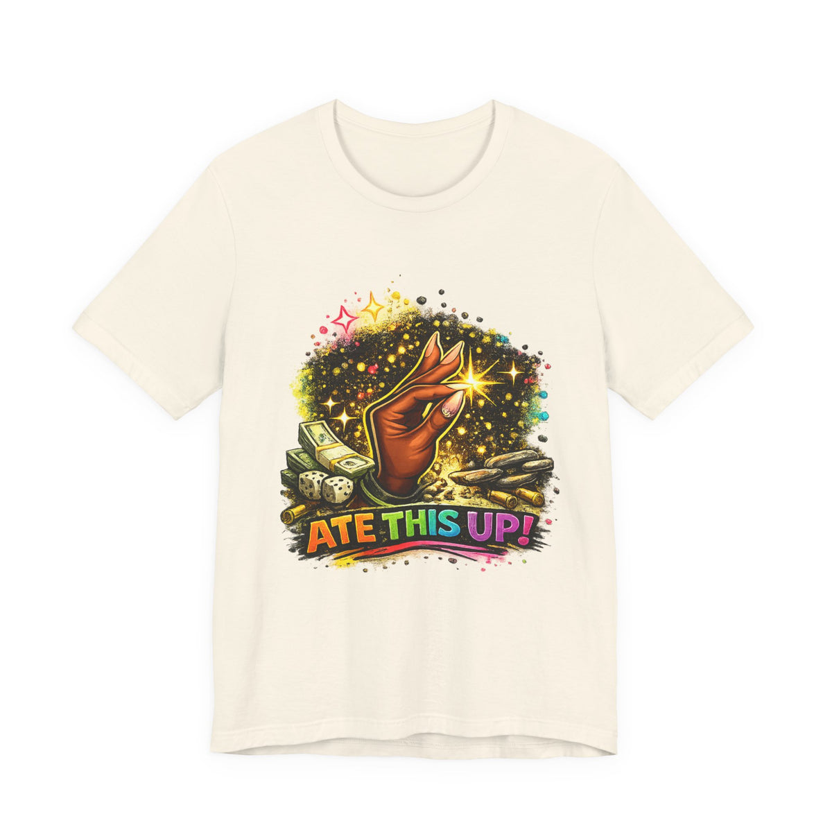 Ate This Up! Graphic T-shirt
