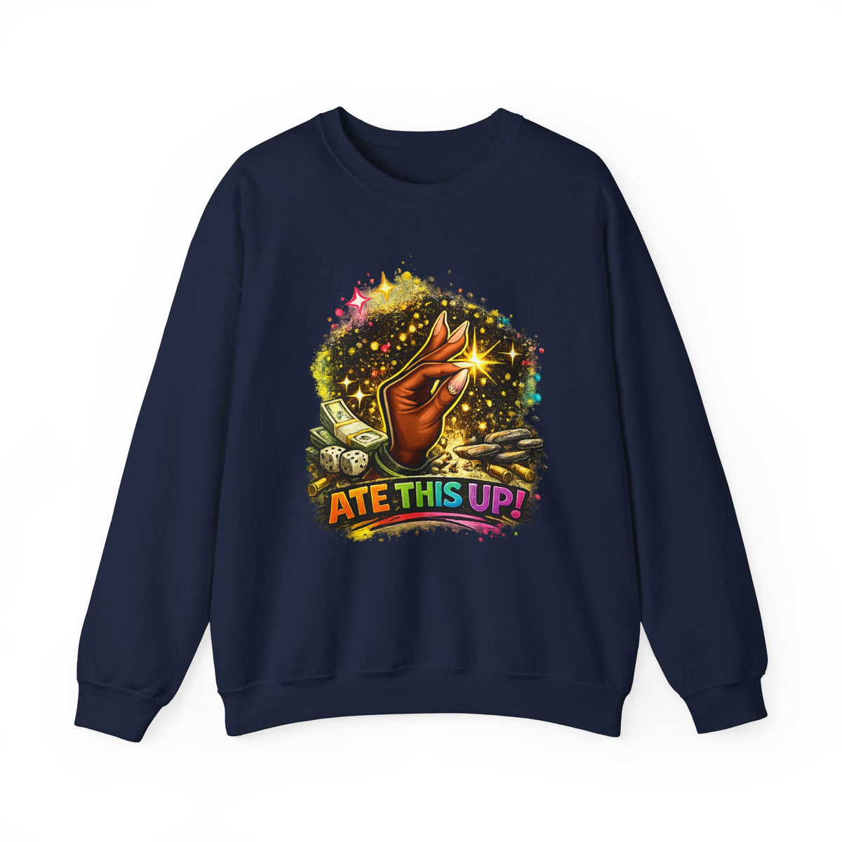"Ate This Up!' Sweatshirt