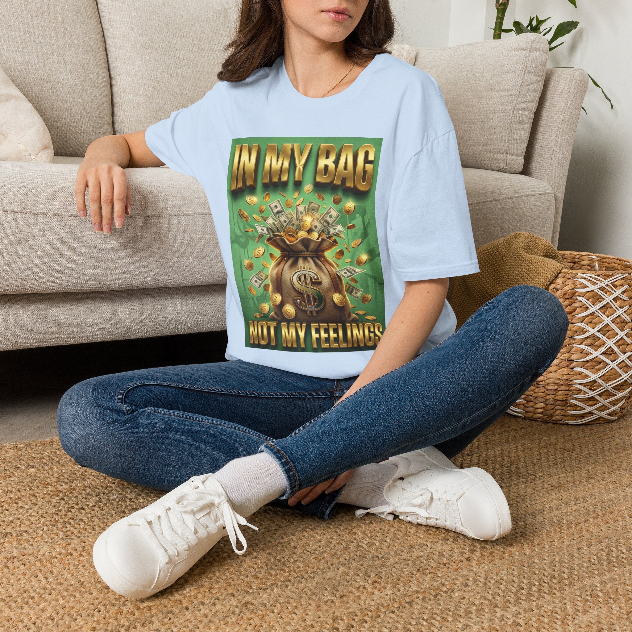 T-Shirt — "In My Bag, Not My Feelings" Money Graphic Tee