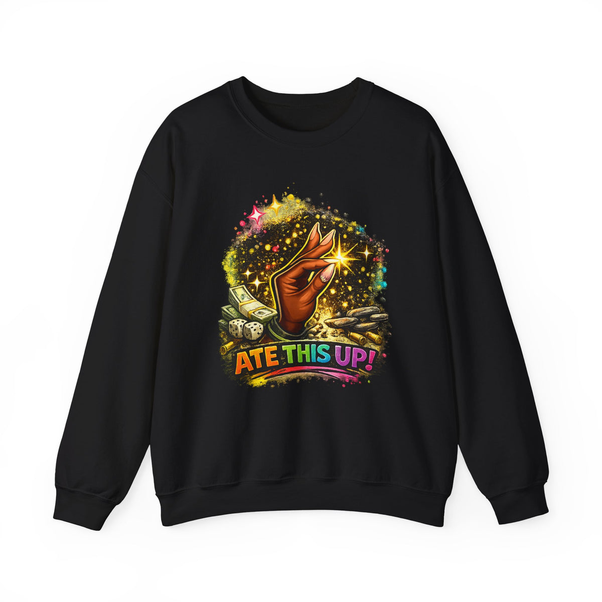 "Ate This Up!' Sweatshirt
