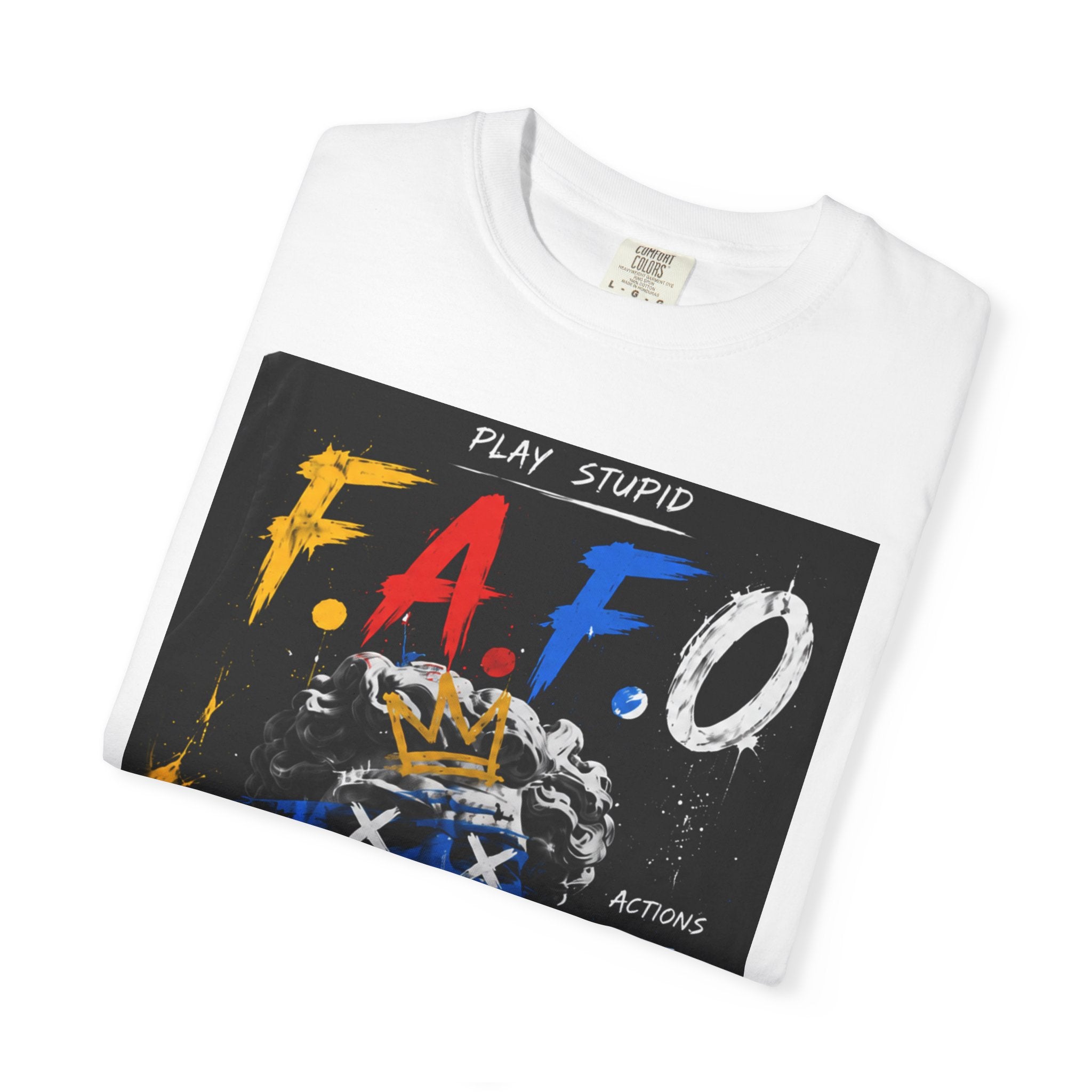 FAFO Graphic T-Shirt — 'Fuck Around and Find Out' Streetwear Tee