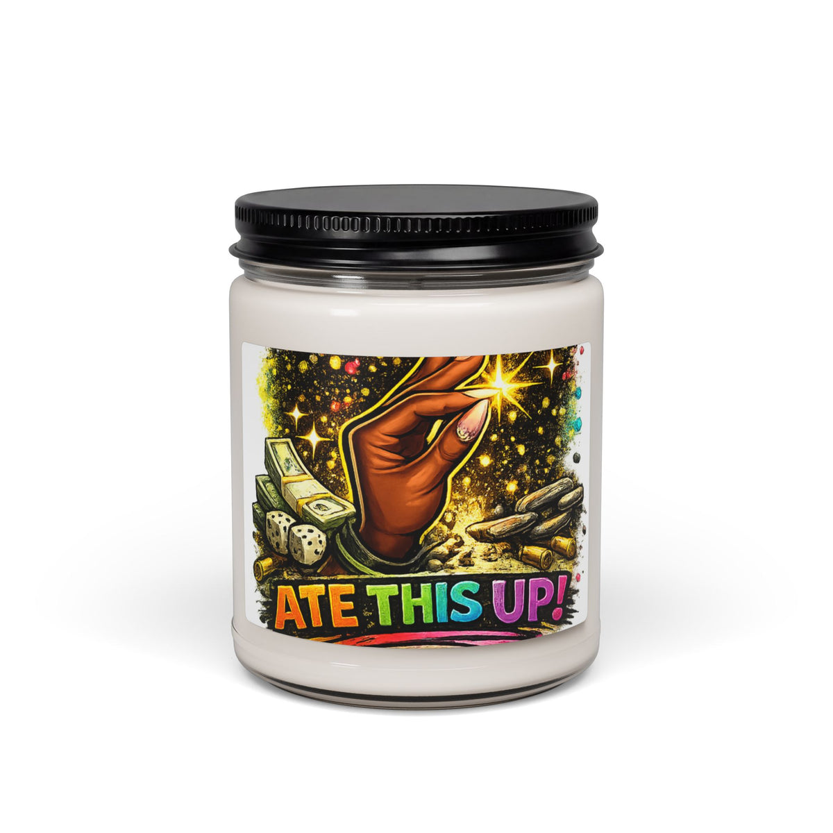 'Ate This Up!' Soy Candle  (9oz)