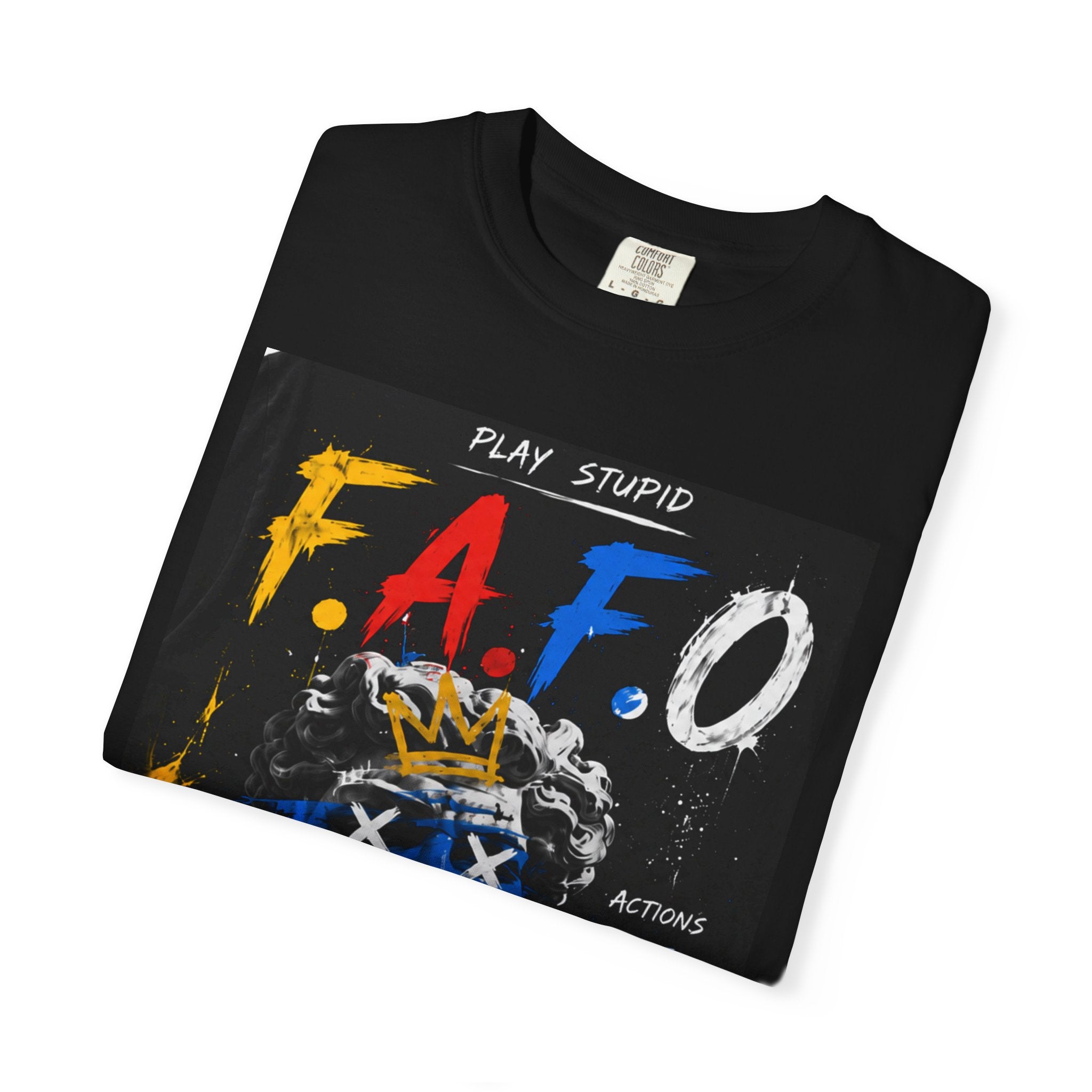 FAFO Graphic T-Shirt — 'Fuck Around and Find Out' Streetwear Tee