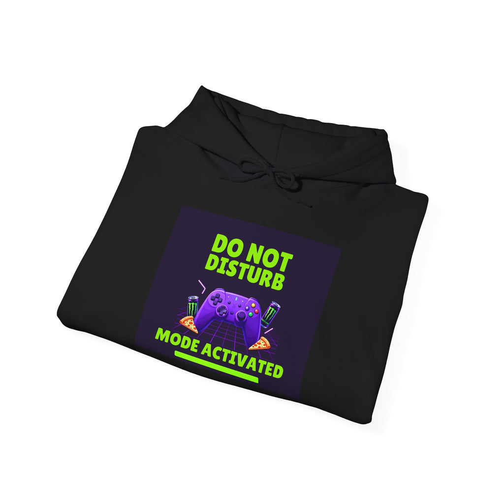 Do Not Disturb Hoodie — "Mode Activated" Gaming Pullover